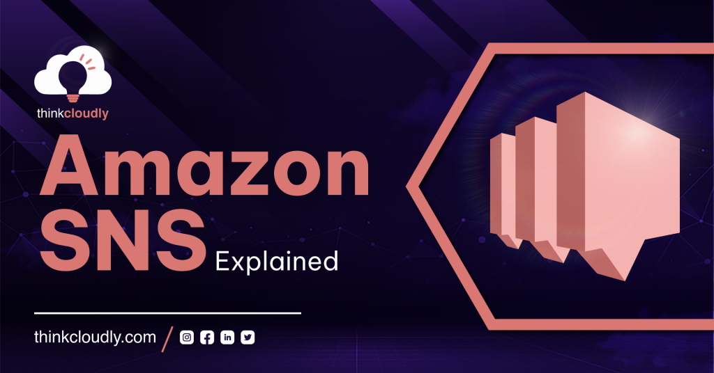 Amazon SNS Explained