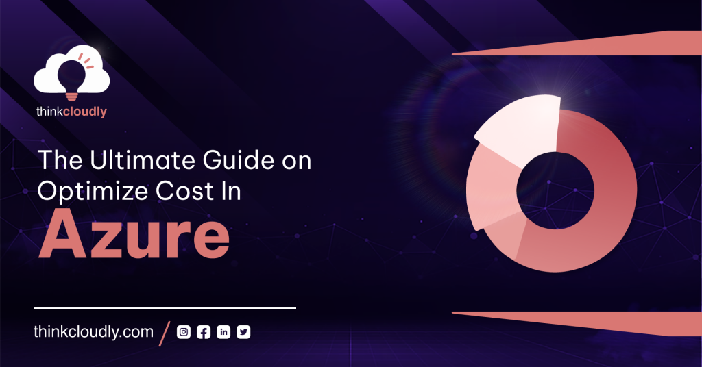 The Ultimate Guide on Optiimize cost