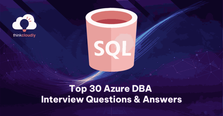 top 30 azure dba interview questions answers