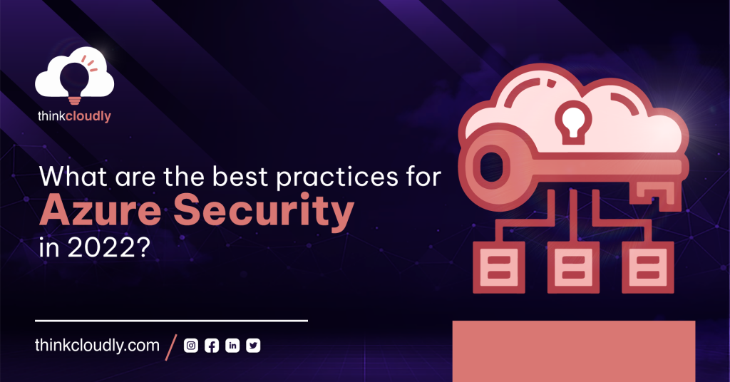 What are the best practices for Azure Security in 2022