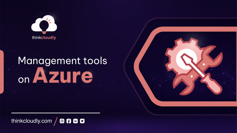 Management tools on azure