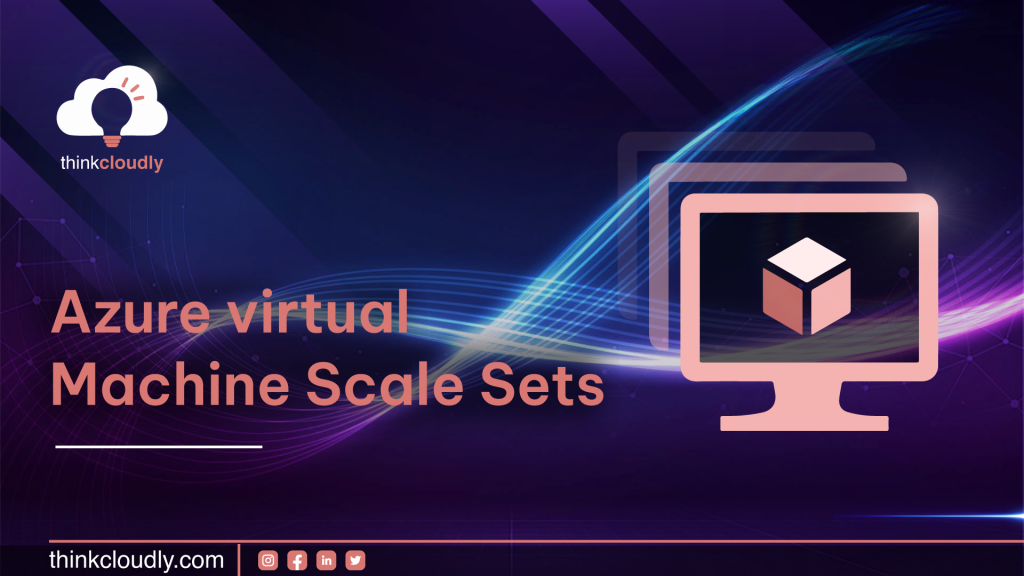 Azure Virtual Machine scale sets