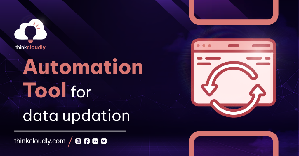 Automation Tool for data updation