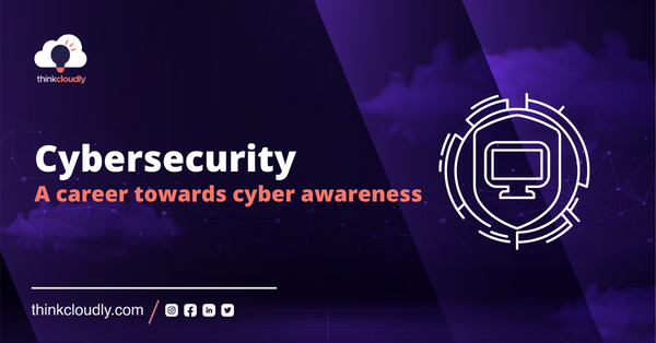 What Is Cybersecurity? - Thinkcloudly