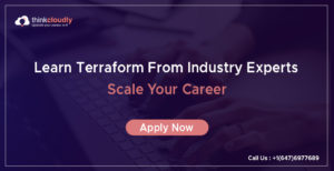 Terraform Certification Course-Thinkcloudly