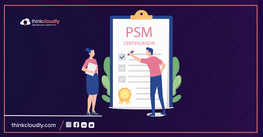 What is PSM certification and how is it useful