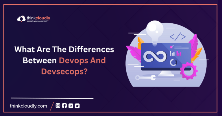What-are-the-differences-between-devops-and-devsecops-Think-Cloudly