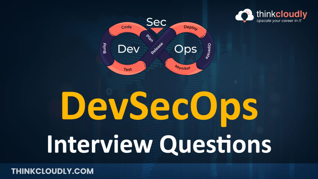 DevSecOps Interview Questions