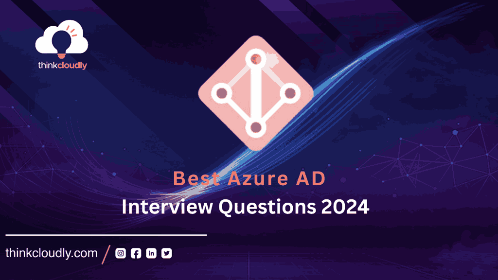 Best Azure AD interview Questions 2024