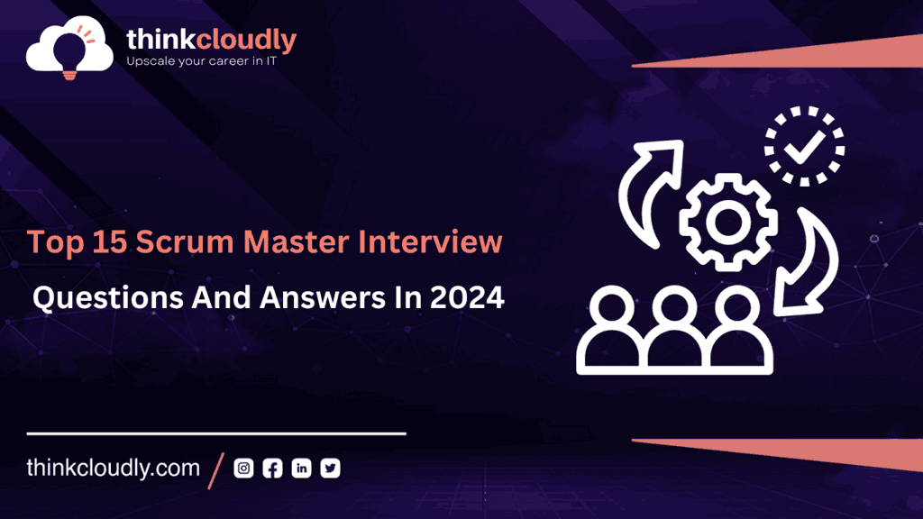 scrum master interview questions in 2024