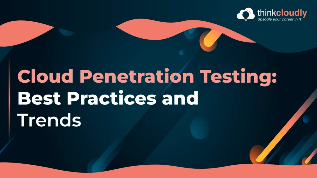 Cloud penetration testing