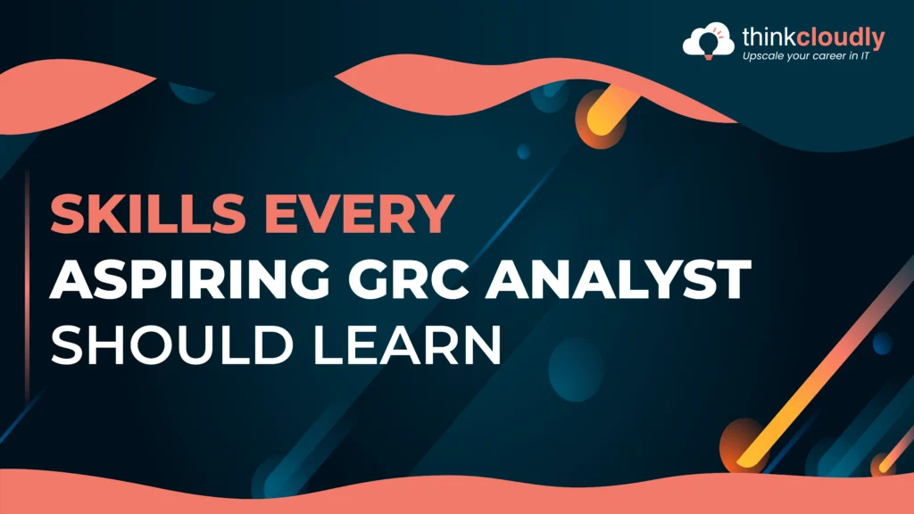 GRC_Analyst_Skills