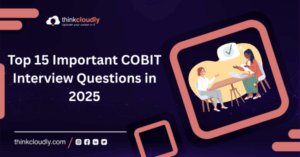 Top 15 COBIT Questions