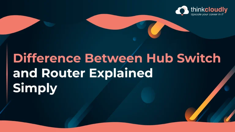 Difference Between Hub Switch and Router
