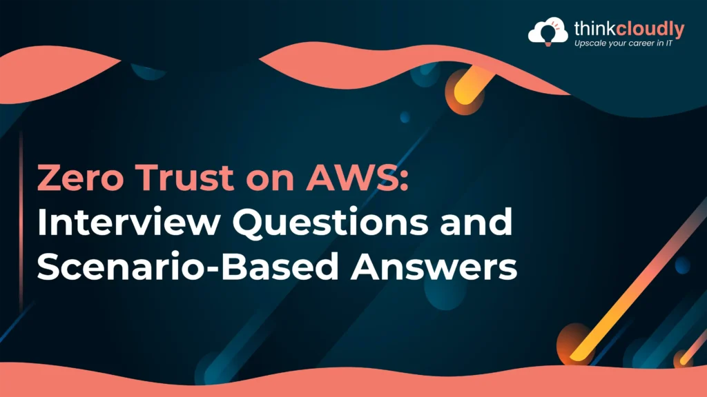 Zero Trust on AWS