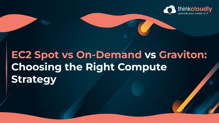 EC2 Spot vs On-Demand vs Graviton