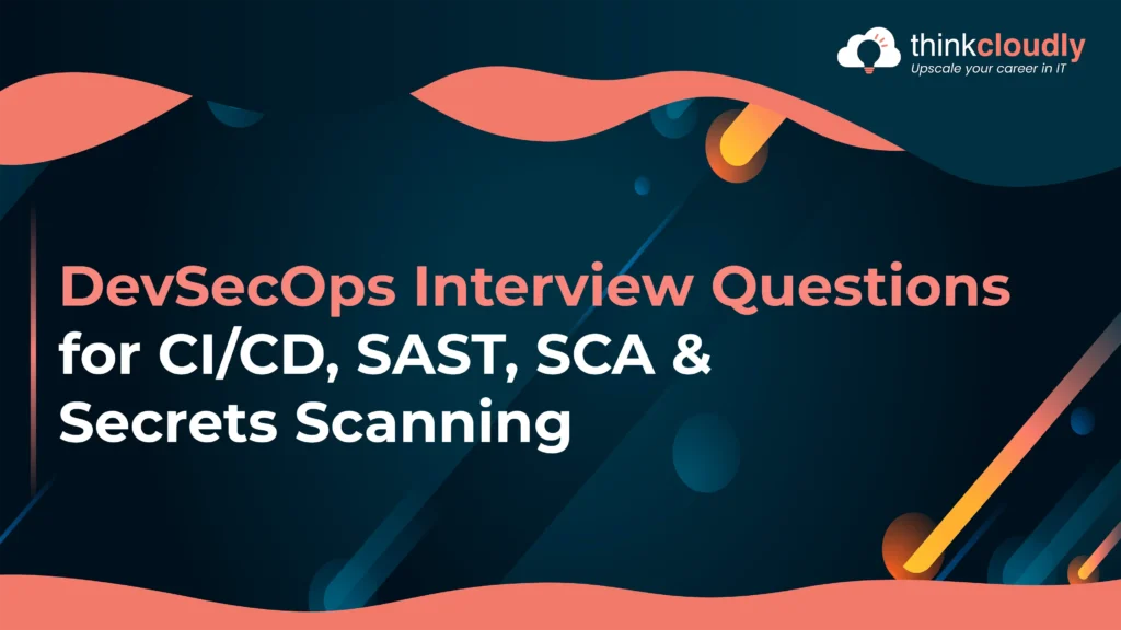 DevSecOps Interview Questions