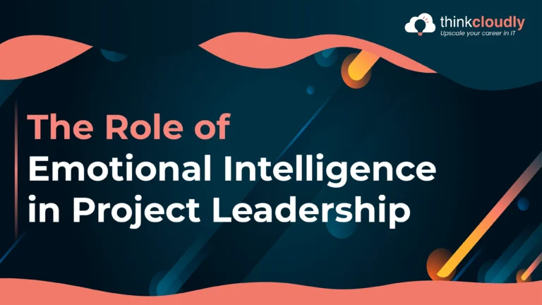 The Role of Emotional Intelligence in Project Leadership