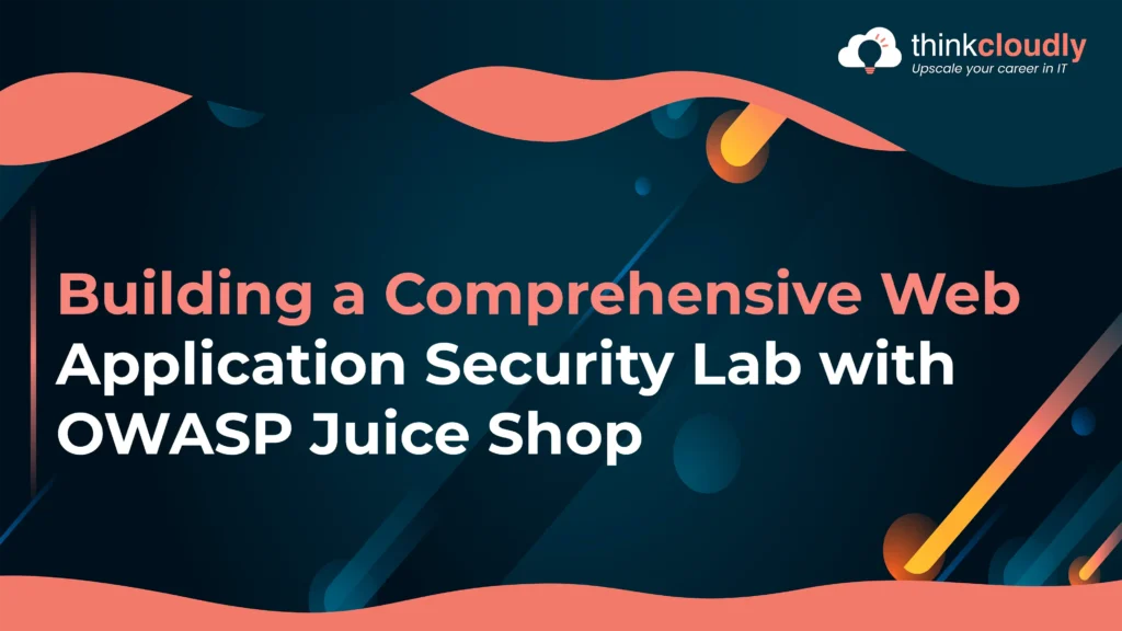 Web Application Security Lab with OWASP Juice Shop