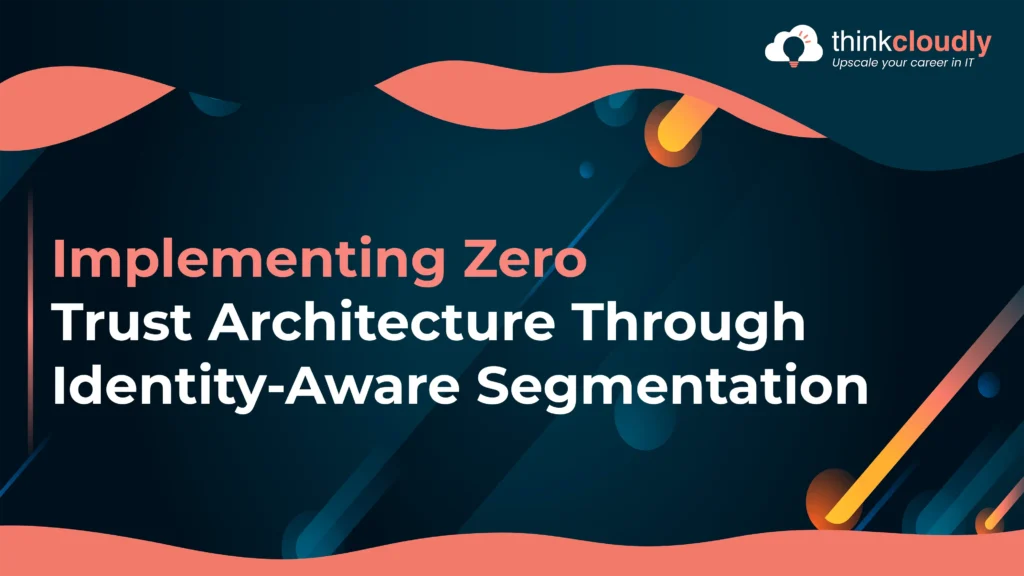 zero trust architecture