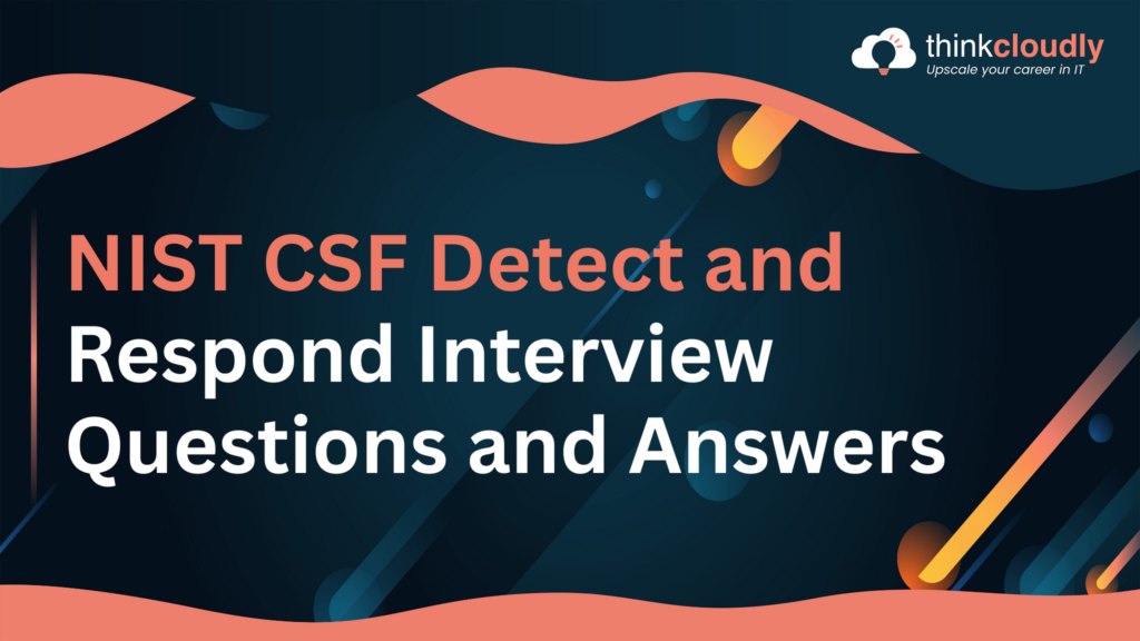 NIST CSF Detect Respond