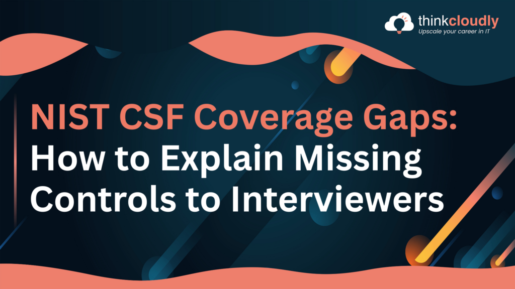 NIST CSF Coverage Gaps