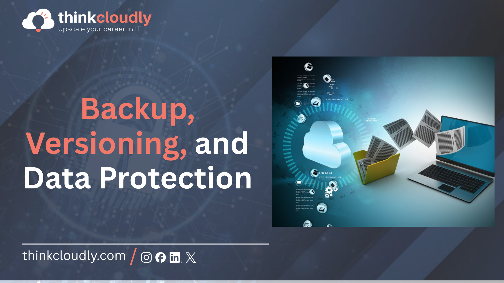 Backup, Versioning, and Data Protection