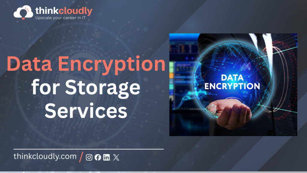 Data Encryption for Storage Services