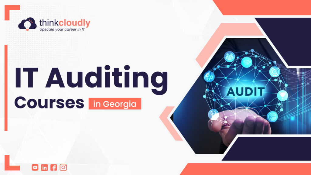 IT auditing courses in Georgia