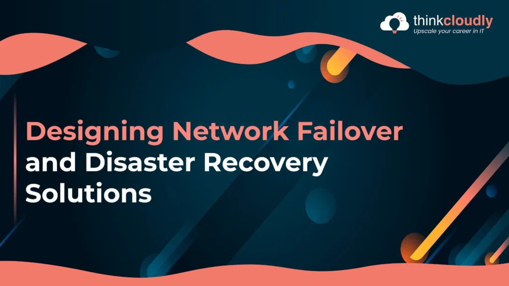 Designing Network Failover