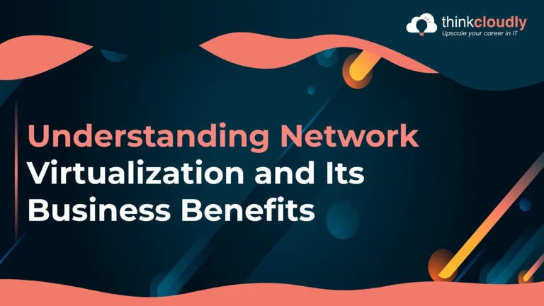 Understanding Network Virtualization