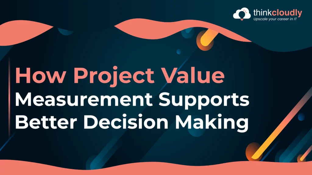Project Value Measurement