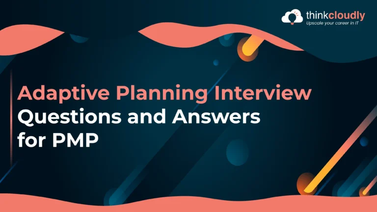 Adaptive Planning Interview Questions