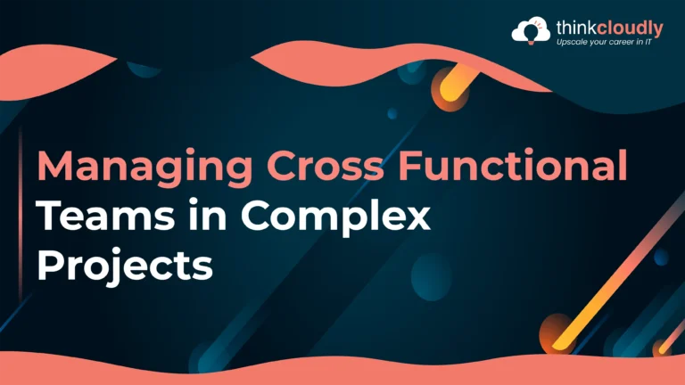 Managing Cross Functional Teams