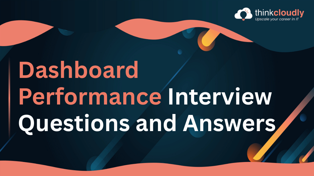 Dashboard Performance