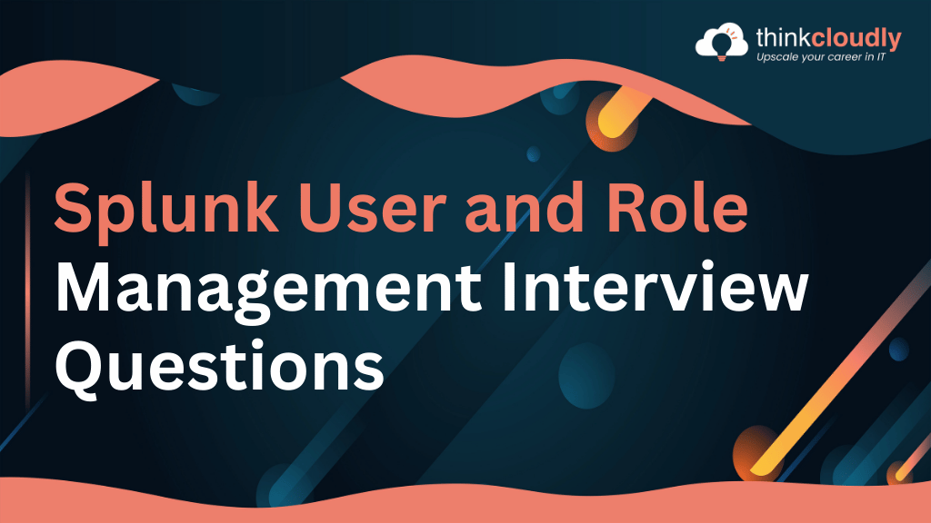 Splunk User Role Management