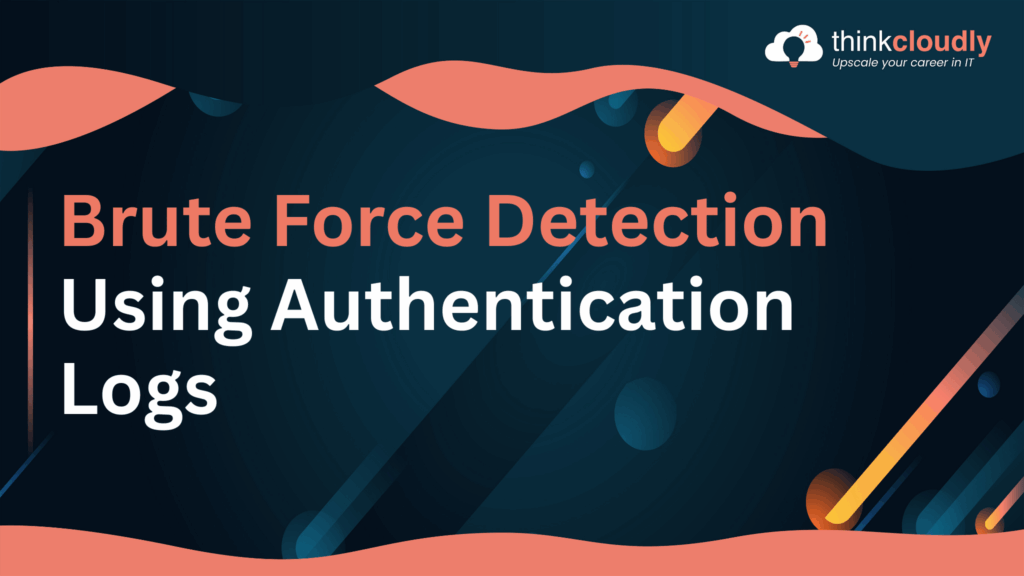 Brute Force Detection