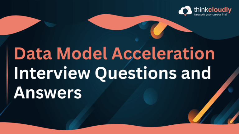 Data Model Acceleration
