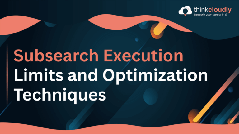 Subsearch Limits