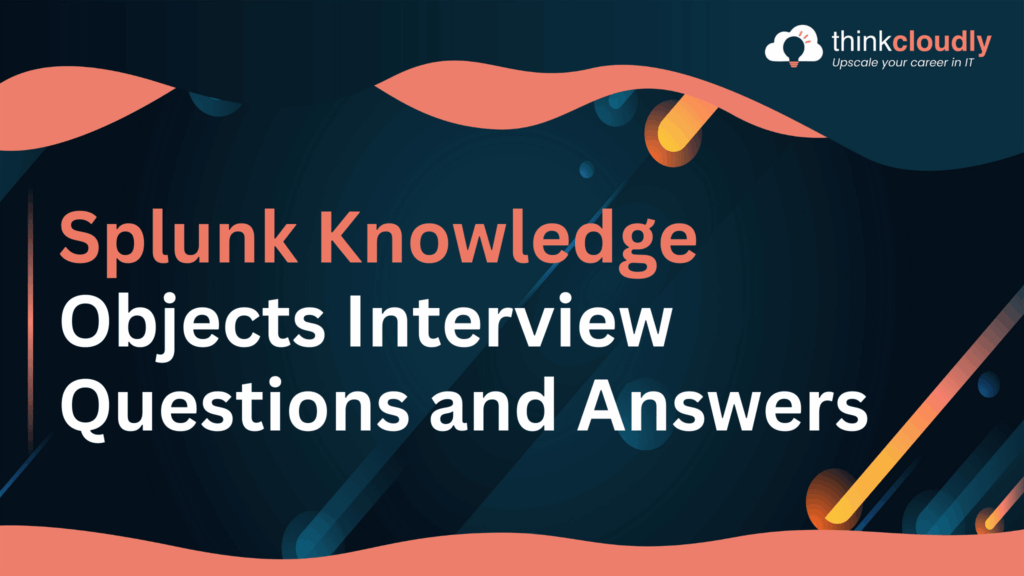 Splunk Knowledge Objects