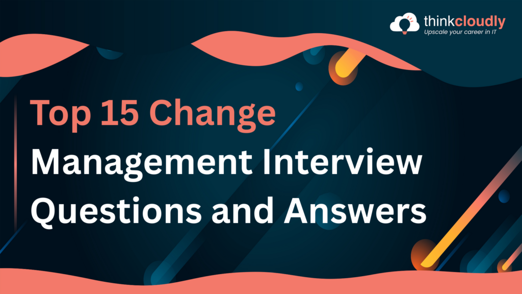 Top 15 Change Management Process