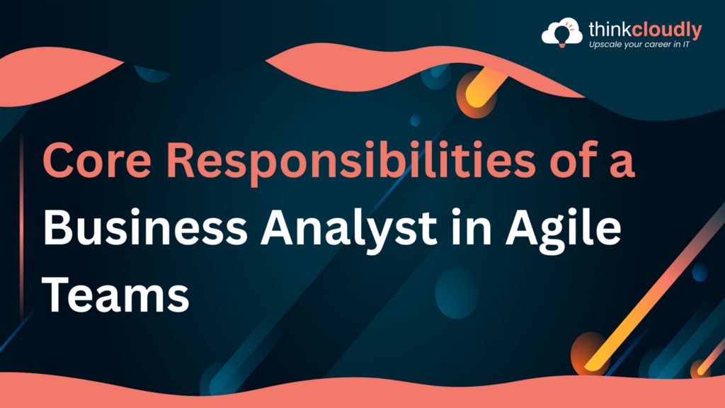 Core Responsibilities