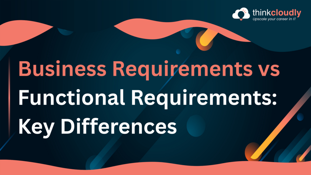 Business Requirements