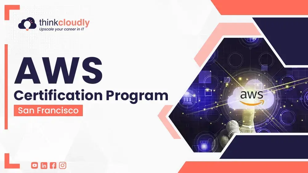 AWS certification program in San Francisco