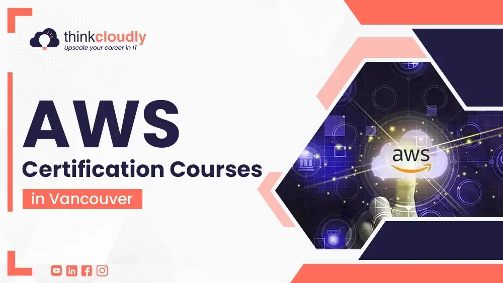 AWS certification courses in Vancouver
