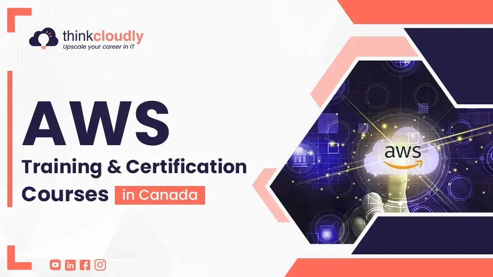 AWS Training & Certification courses in Canada