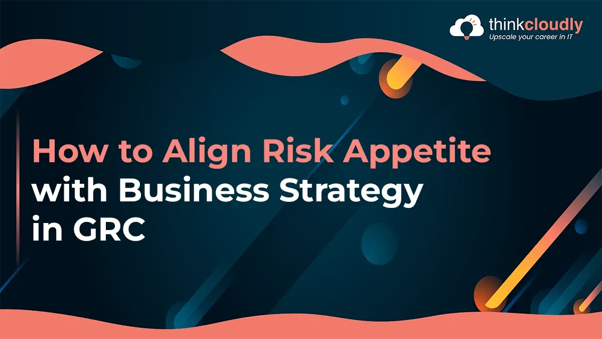 Risk Appetite That Drives Smarter Business Strategy