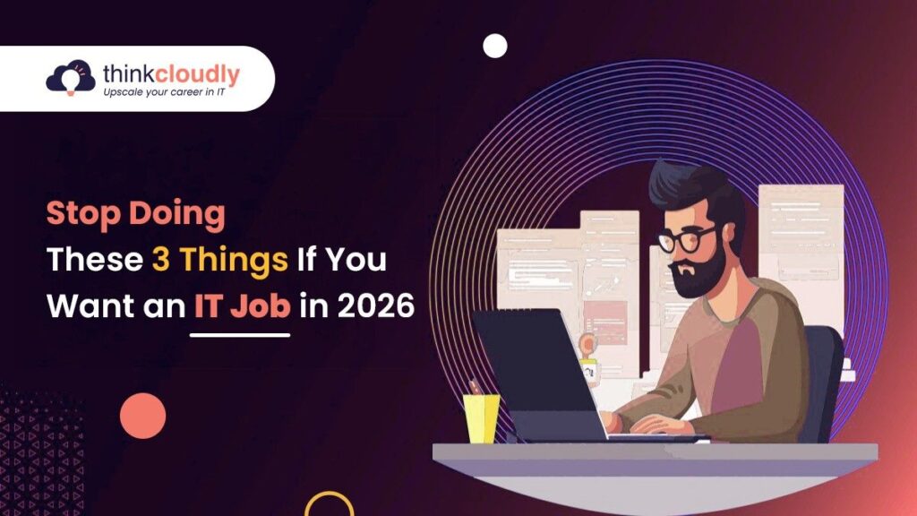 Stop Doing These 3 Things If You Want an IT Job