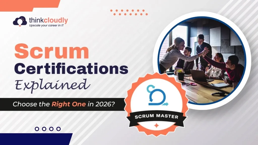 Scrum Certifications Explained Choose the Right In One 2026