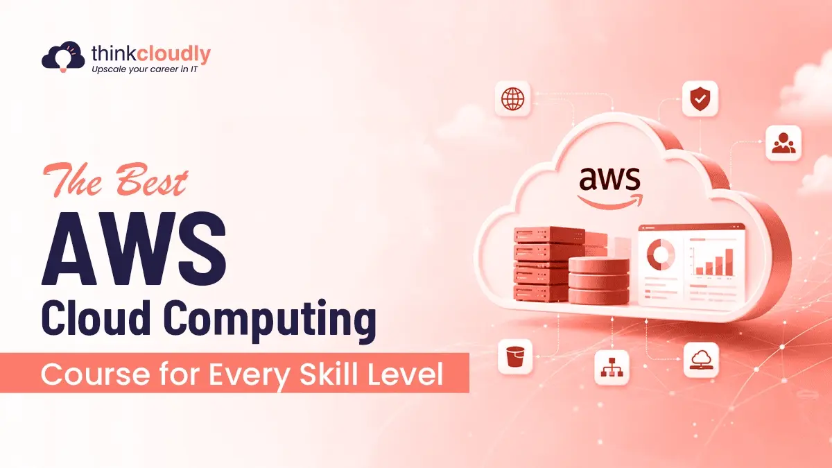 Best AWS Cloud Computing Course